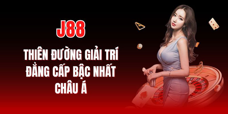 J88 - Sân Chơi Cá Cược Đẳng Cấp